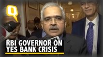 'Yes Bank Crisis To Be Resolved Swiftly’: RBI Guv Shaktikanta Das
