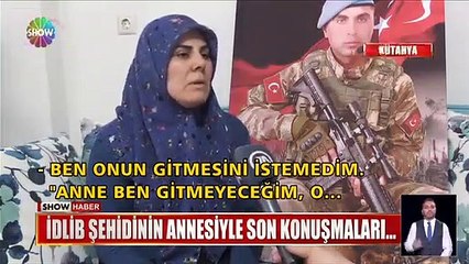 İdlib Şehidinin Annesiyle Son Konuşmaları