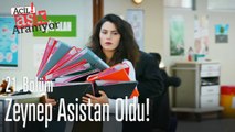 Zeynep asistan oldu - Acil Aşk Aranıyor 21. Bölüm