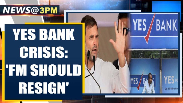 Yes Bank crisis: Congress attacks Modi Govt, seeks Nirmala Sitharaman's resignation | Oneindia News