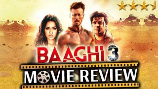 BAAGHI 3 |MOVIE REVIEW |TIGER SHROFF, SHRADDHA KAPOOR, RITEISH DESHMUKH
