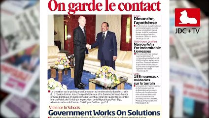 REVUE DE PRESSE CAMEROUNAISE DU 06 MARS 2020