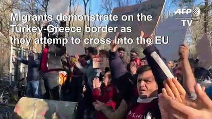 Migrants demonstrate at Turkey-Greece border