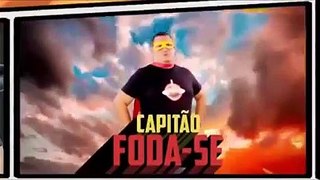 CAPITÃO FODA-SE