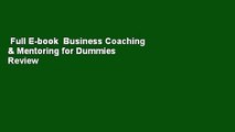 Full E-book  Business Coaching & Mentoring for Dummies  Review