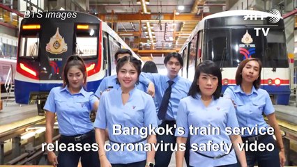 Bangkok's train service releases coronavirus safety dance video