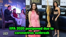 IIFA 2020 postponed due to coronavirus outbreak