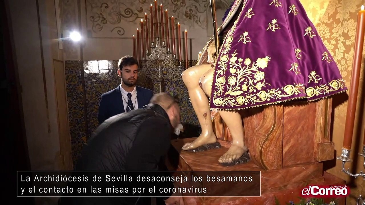 La Archidiócesis de Sevilla desaconseja los bes...