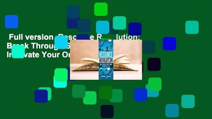 Full version  Resource Revolution: Break Through Supply Limits, Innovate Your Organization, and