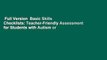 Full Version  Basic Skills Checklists: Teacher-Friendly Assessment for Students with Autism or