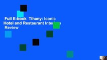Full E-book  Tihany: Iconic Hotel and Restaurant Interiors  Review