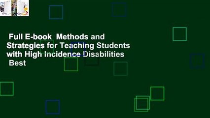 Full E-book  Methods and Strategies for Teaching Students with High Incidence Disabilities  Best