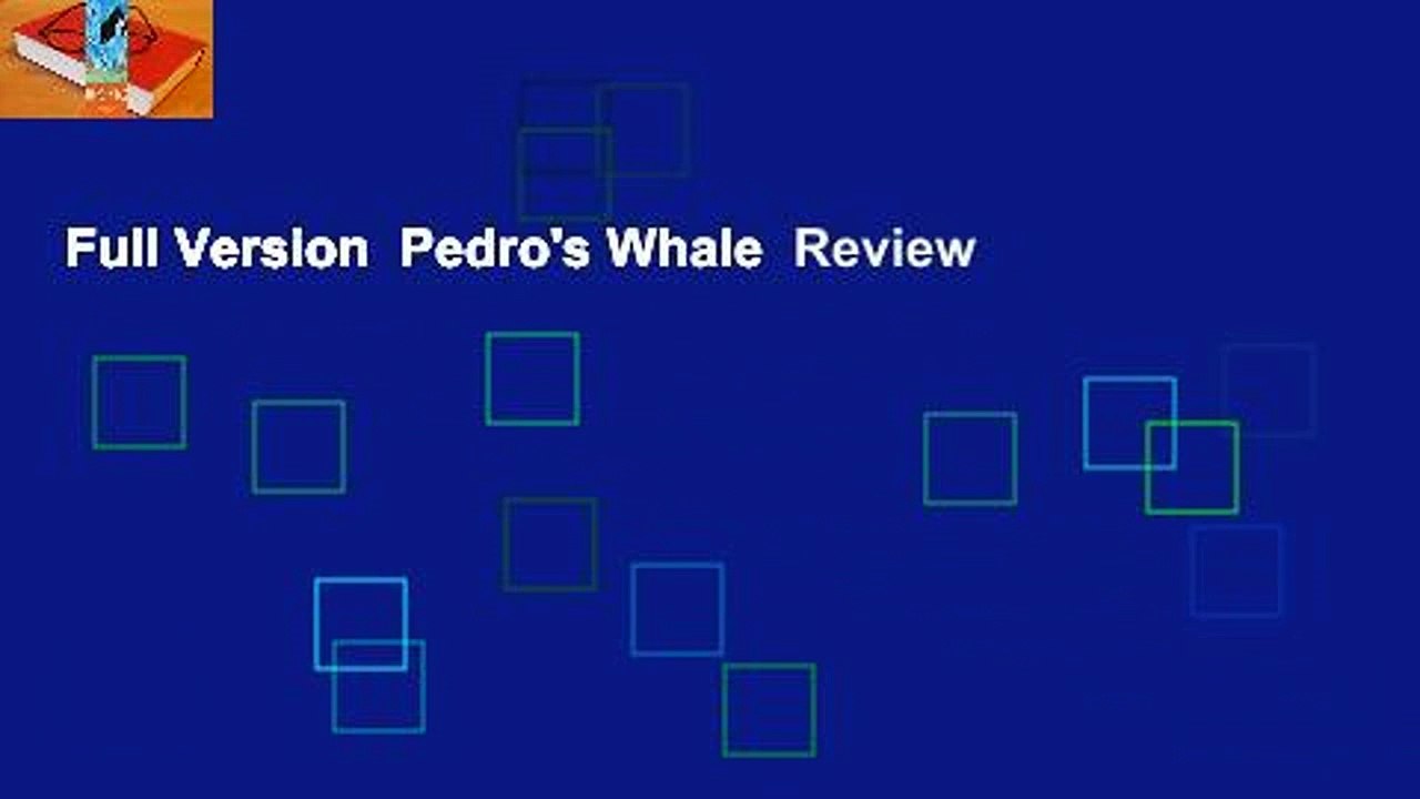 Full Version  Pedro's Whale  Review