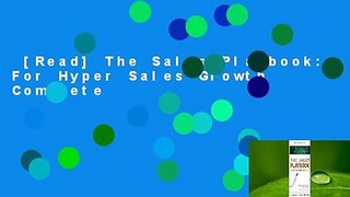 [Read] The Sales Playbook: For Hyper Sales Growth Complete