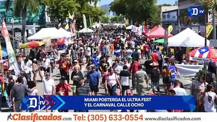 Miami posterga el Ultra Fest y el carnaval Calle Ocho | El Diario en 90 segundos