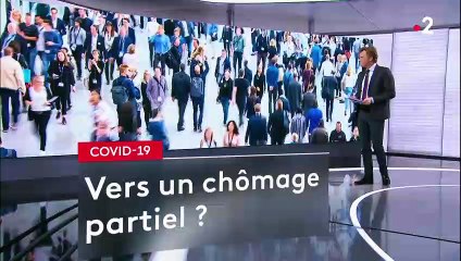 Covid-19 : vers un chômage partiel ?