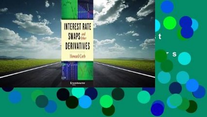 Full version  Interest Rate Swaps and Other Derivatives  Best Sellers Rank : #2
