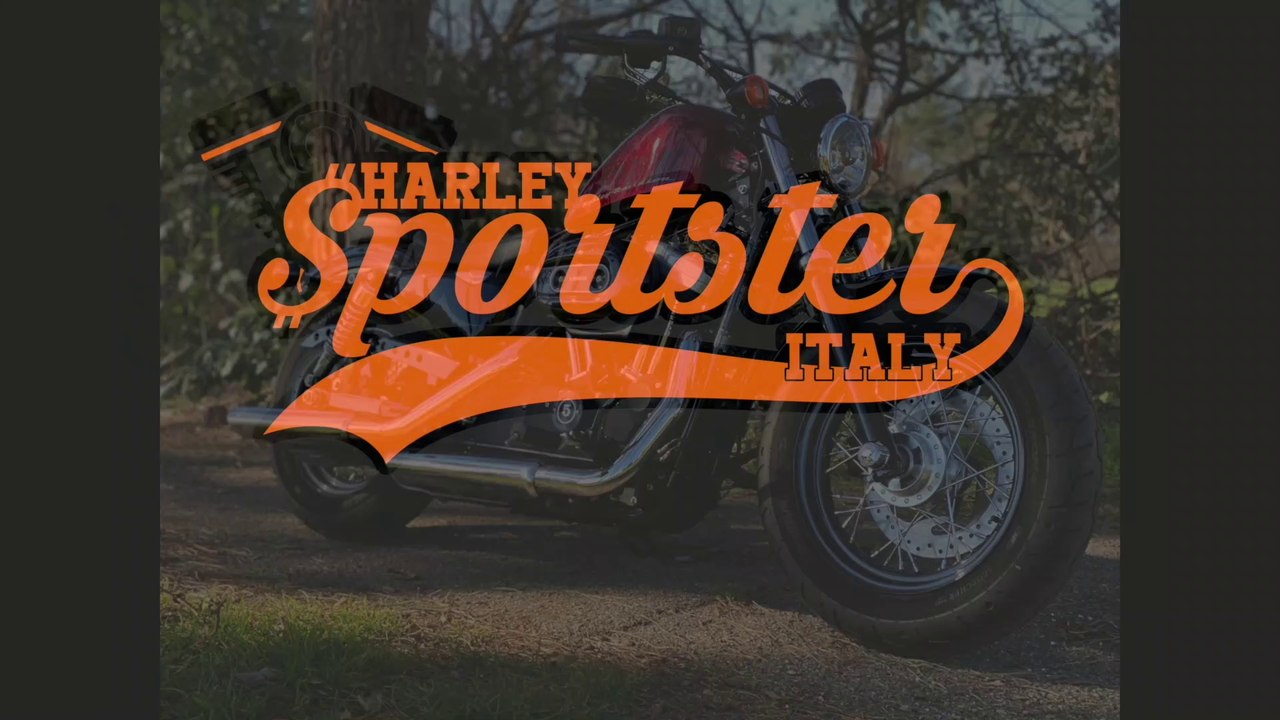 Harley Sportster Italy si racconta - HARLEY DAVIDSON SPORTSTER LIFESTYLE