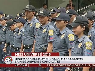 Higit 2,000 pulis at sundalo, magbabantay sa Miss Universe candidates
