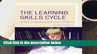 The Learning Skills Cycle  Review