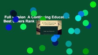 Full Version  A Continuing Education  Best Sellers Rank : #4