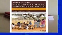 Education Marginalization in Sub-Saharan Africa: Policies, Politics, and Marginality  Review