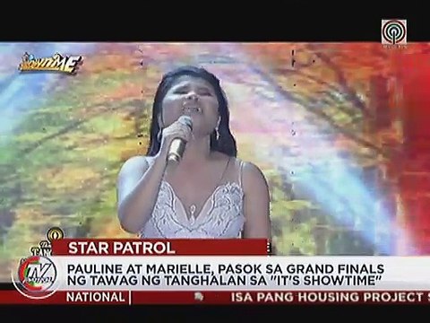 Pauline at Marielle, pasok sa grand finals ng Tawag ng Tanghalan sa It's Showtime