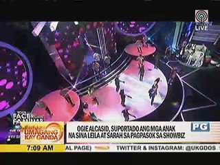 Ogie Alcasid, suportado ang mga anak na sina Leila at Sarah sa pagpasok sa showbiz