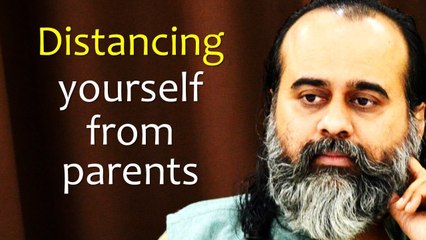 Distancing yourself from parents should not be an option || Acharya Prashant (2019)