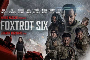 Foxtrot Six Official Trailer (2020) Oka Antara, Rio Dewanto Action Movie