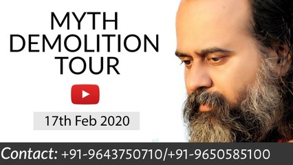 Myth Demolition Tour with Acharya Prashant || Live from Rishikesh (17-02-2020)