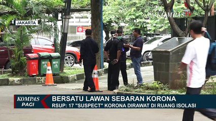 17 Suspect Corona Dirawat di RSUP Persahabatan