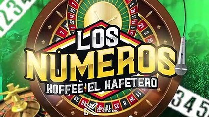 Los Números - Koffee El Kafetero -