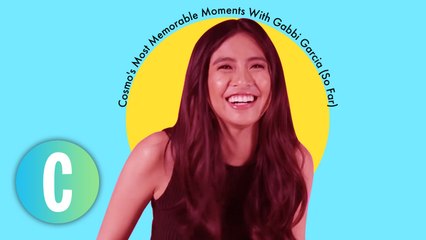 Cosmo's Most Memorable Moments With Gabbi Garcia (So Far)