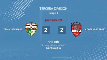 Resumen partido entre Trival Valderas y Alcobendas Sport Jornada 28 Tercera División