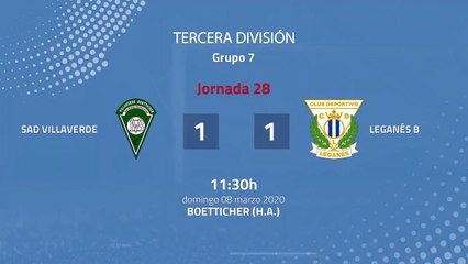 Resumen partido entre SAD Villaverde y Leganés B Jornada 28 Tercera División