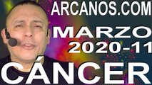 CANCER MARZO 2020 ARCANOS.COM - Horóscopo 8 al 14 de marzo de 2020 - Semana 11