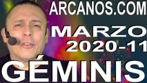 GEMINIS MARZO 2020 ARCANOS.COM - Horóscopo 8 al 14 de marzo de 2020 - Semana 11