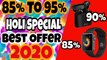 Cheapest Deals | Holi Special | Holi Dhamaka Shopping Sale 2020 | 85% To 95% Off | Amazon , Flipkart