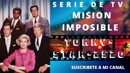 Mision Imposible - Capitulo 9 - HD 2020