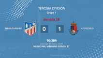 Resumen partido entre Navalcarnero y CF Pozuelo Jornada 28 Tercera División