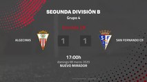 Resumen partido entre Algeciras y San Fernando CD Jornada 28 Segunda División B
