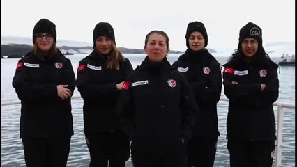 4. Antarktika Bilim Seferi'ne katılan kadınlardan Türkiye'ye "Kadınlar Günü" mesajı
