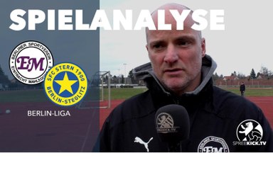 Die Spielanalyse | BSV Eintracht Mahlsdorf - SFC Stern 1900 (Berlin-Liga)