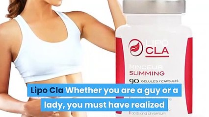 Lipo Cla - Weight Reduction Supplement
