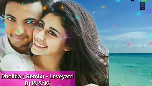 Dholida Remix ||Loveyatri ||DJ IS SNG || Bollywood Remix 2018 || Sara Ali Khan | Hindi Dj Songd