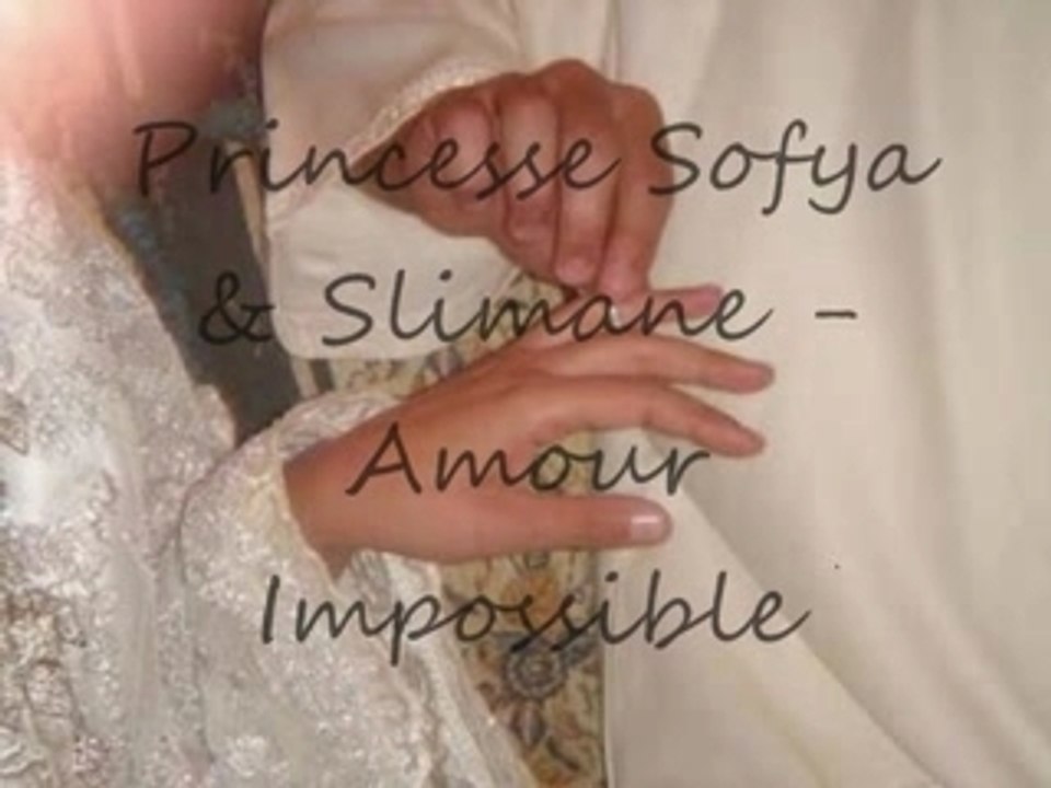 Princess Sofya & Slimane - Amour impossible