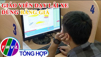 Xử lý vụ 83 giáo viên dạy lái xe dùng bằng giả