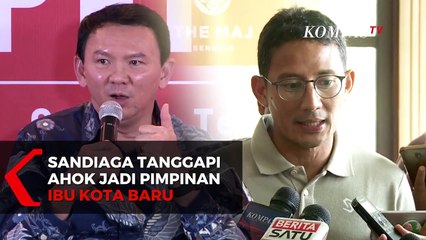 Скачать видео: Ahok Calon Pimpinan Ibu Kota Baru, Sandiaga Uno: Bukannya Baru Jadi Komut Pertamina?