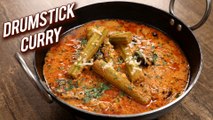 Drumstick Curry | Healthy Drumstick Curry | South Indian Style Mulakkada Curry Recipe | Ruchi